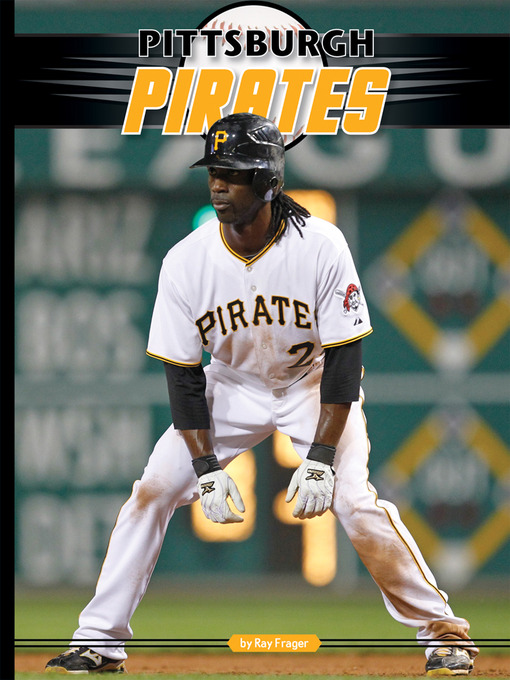 Title details for Pittsburgh Pirates by Ray Frager - Wait list